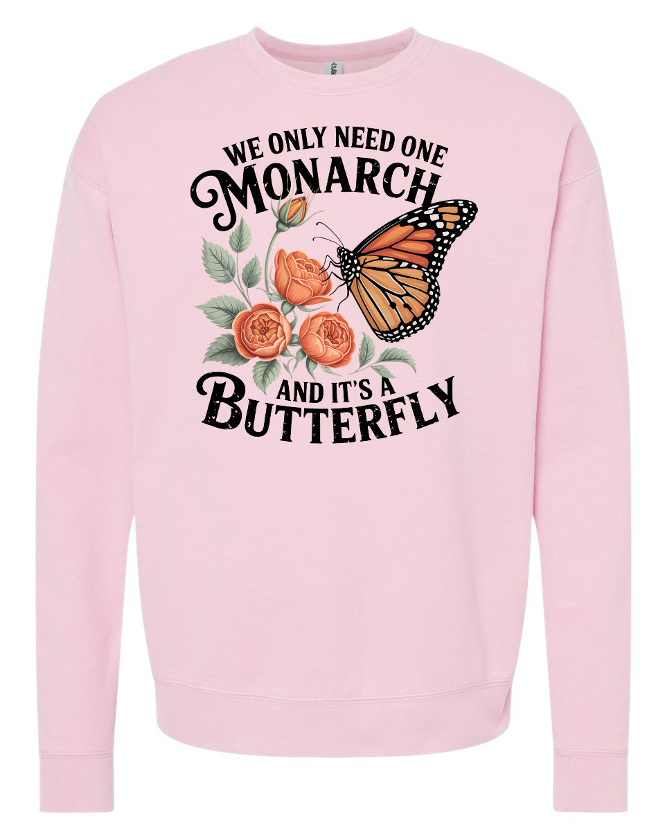 We Only Need One Monarch