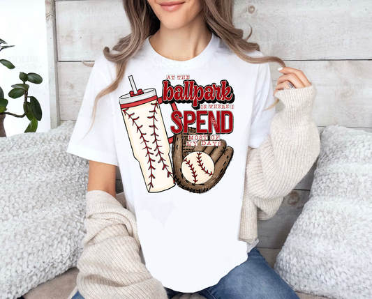 At the ballpark is where I spend most of my time baseball Shirt