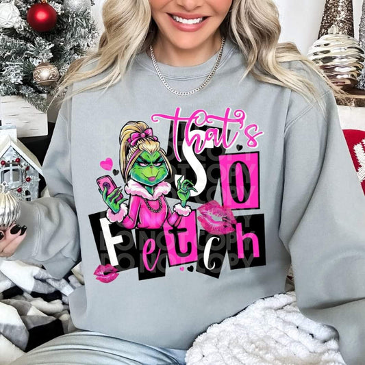 That's so Fetch Shirt