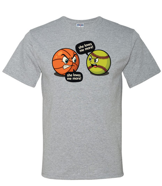 She Loves Me More (Basketball, and Softball)