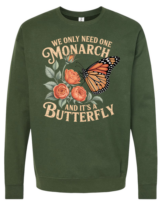 We Only Need One Monarch