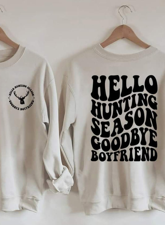 Hello Hunting Season Goodbye Boyfriend