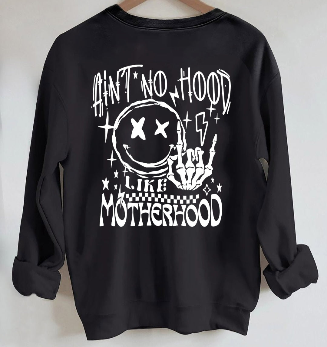 Ain't No Hood Like Motherhood Shirt