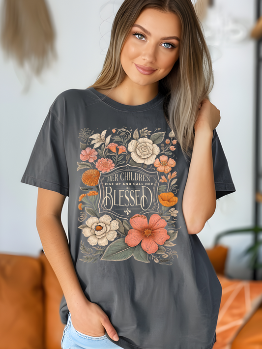 Her Children Rise Up And Call Her Blessed