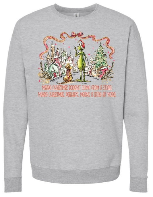 Maybe Christmas Doesn't Come From A Store