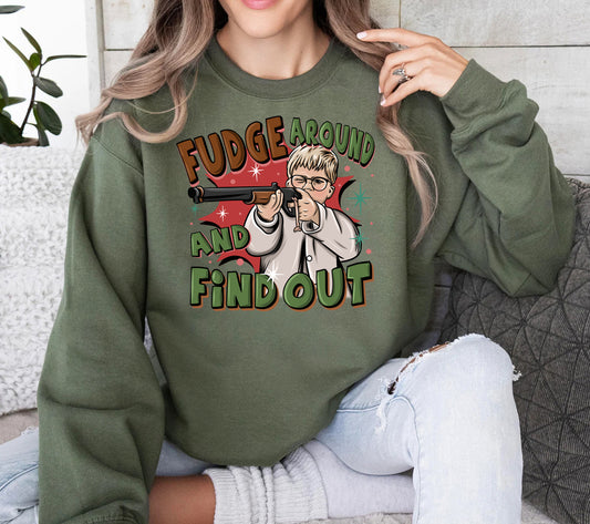 Fudge Around and Find Out Shirt